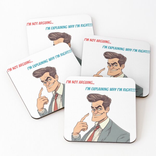 Item preview, I'M NOT ARGUING, I'M EXPLAINING WHY I'M RIGHT!!! designed and sold by PRODUCTSOFTHETHECEA.