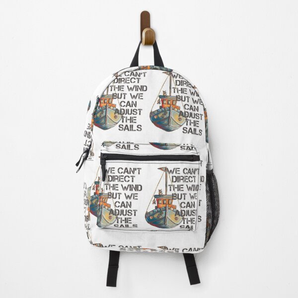 Item preview, We can’t direct the wind but we can adjust the sails, fishing Boat designed and sold by DebbieJoyArt.
