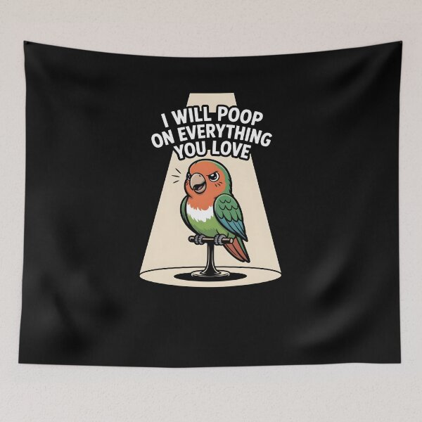 Item preview, I Will Poop On Everything You Love – Funny Parrot Bird Humor Design designed and sold by MissRasheedHam.