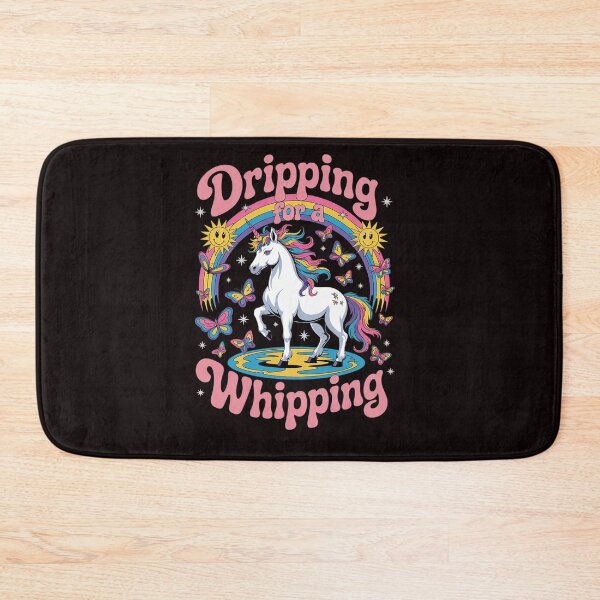 Item preview, Dripping For A Whipping Unicorn Dirty Adult Humor designed and sold by sheenmi.