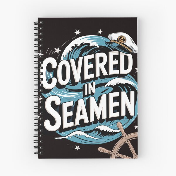 Item preview, Embarrassing Inappropriate Covered In Seaman Humor designed and sold by sheenmi.