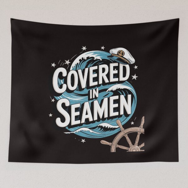 Item preview, Embarrassing Inappropriate Covered In Seaman Humor designed and sold by sheenmi.