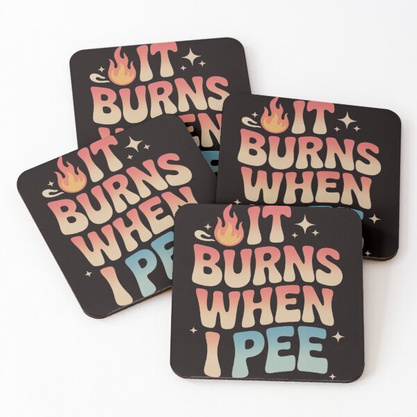 Item preview, Embarrassing  Inappropriate It Burns When I Pee Humor designed and sold by sheenmi.
