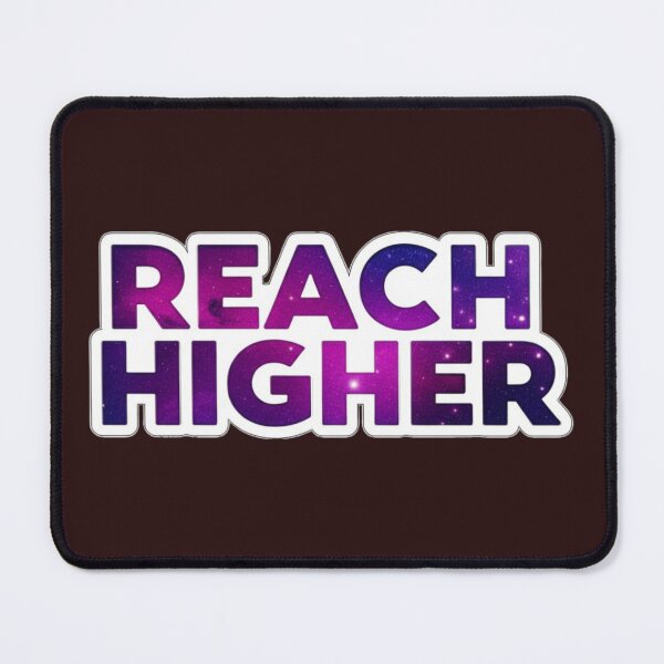 Item preview, Reach Higher Galaxy Inspiration designed and sold by PrintBreeze.