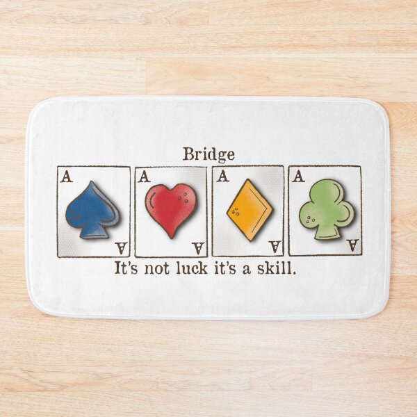 Item preview, Contract Bridge, bridge it’s not luck it’s a skill , card game, ace of spades, hearts, diamonds, clubs designed and sold by DebbieJoyArt.