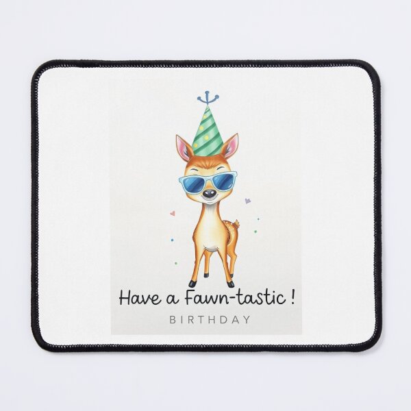 Item preview, Have a Fawn-tastic Birthday cute kawaii meme gift balloons fawn deer designed and sold by CheeseBlueprint.