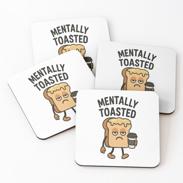 Item preview, Mentally Toasted – Funny Bread & Coffee Morning Mood Design designed and sold by Glownfun.