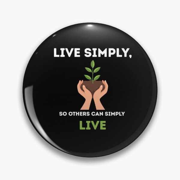 Item preview, Live Simply, So Others Can Simply Live  designed and sold by Gravly.