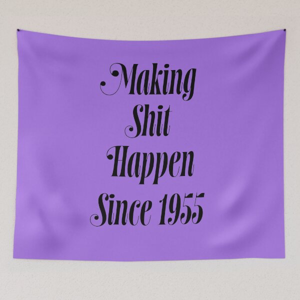 Item preview, Making Shit Happen Since 1955 | Funny Birthday Gift | Vintage Typography Shirt T-Shirt designed and sold by Zeppy.