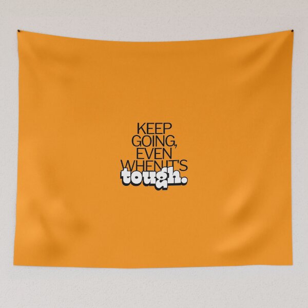 Item preview, KEEP GOING, EVEN WHENIT'S TOUGH. designed and sold by PGAart.