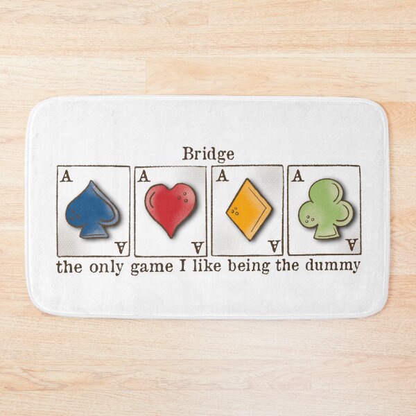 Item preview, Contract Bridge, only game I enjoy being dummy, card game, ace of spades, hearts, diamonds, clubs designed and sold by DebbieJoyArt.