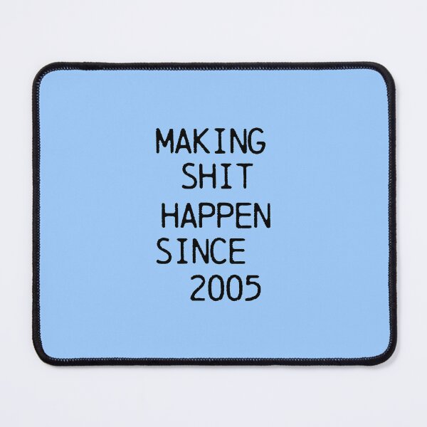 Item preview, Making Shit Happen Since 2005 | Funny Birthday Gift | Vintage Typography Shirt T-Shirt designed and sold by Zeppy.