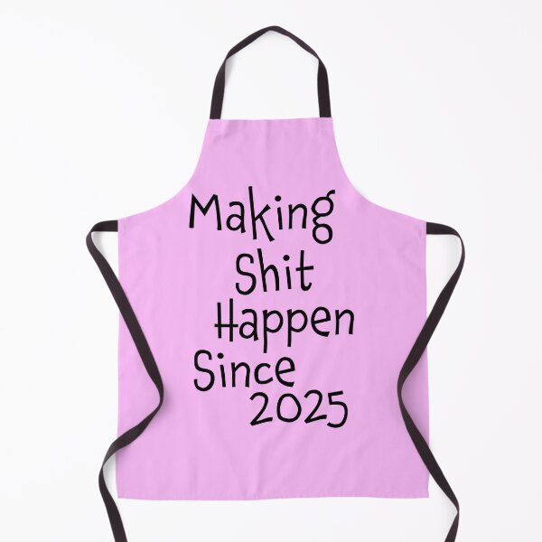 Item preview, Making Shit Happen Since 2025 | Funny Birthday Gift | Vintage Typography Shirt T-Shirt designed and sold by Zeppy.