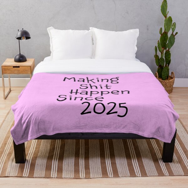 Artikelvorschau, Making Shit Happen Since 2025 | Lustiges Geburtstagsgeschenk | Vintage Typografie Shirt T-Shirt entworfen und verkauft von Zeppy.