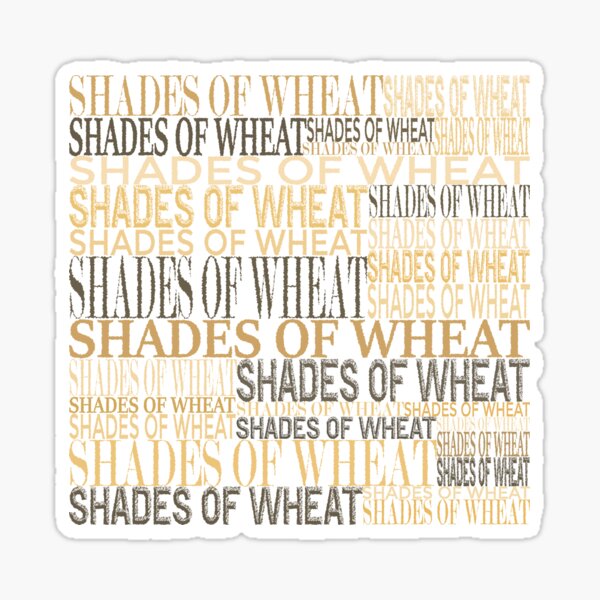 Item preview, Shades Of Wheat — Different Roots, Same Field, One Harvest (Brown) designed and sold by RNV-Apparel.