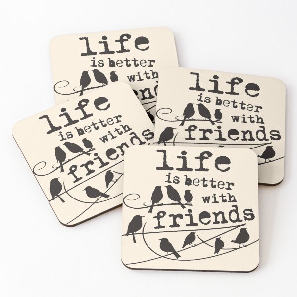 Item preview, Life is Better with Friends | Inspirational designed and sold by FocusChillax.