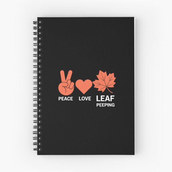 Item preview, Peace Love Leaf Peeping Leaf Peeper Autumn October designed and sold by KarstenNoanra.