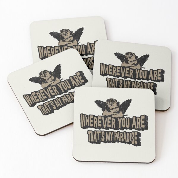 Item preview, Wherever you are, that’s my paradise. designed and sold by Piralez.