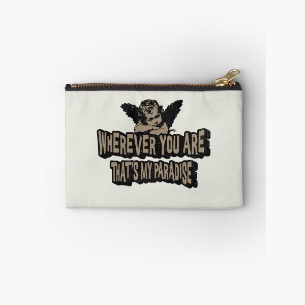 Item preview, Wherever you are, that’s my paradise. designed and sold by Piralez.