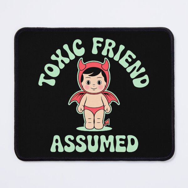 Item preview, Toxic Friend designed and sold by Outlet Raloel.