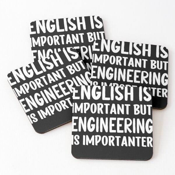 Item preview, English is Important But Engineering is Importanter designed and sold by SakuraPxl.