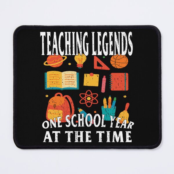Item preview, TEACHING LEGENDS ONE SCHOOL YEAR AT THE TIME teacher back to school little students teach designed and sold by Jt41.