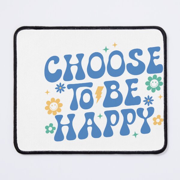 Item preview, Choose To Be Happy – Positive Motivational Quote designed and sold by artcultreone.