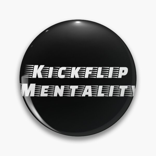 Artikelvorschau, Kickflip-Mentalität entworfen und verkauft von Ninjacatoff.