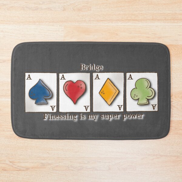 Item preview, Contract Bridge, Finessing is my super power, card game, ace of spades, hearts, diamonds, clubs designed and sold by DebbieJoyArt.