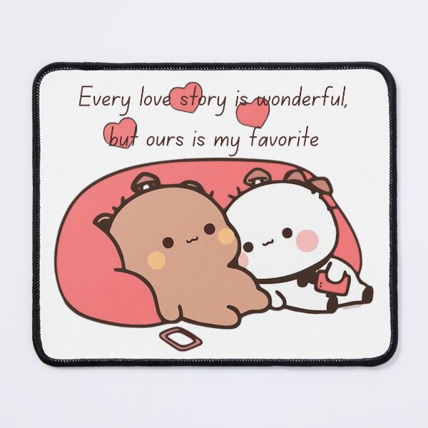 Item preview, Every love story is wonderful, but ours is my favorite Panda Bear And Brownie True Love BUBU DUDU Couple Goma peach Sugar Valentine xmas designed and sold by BlueSkylineArts.