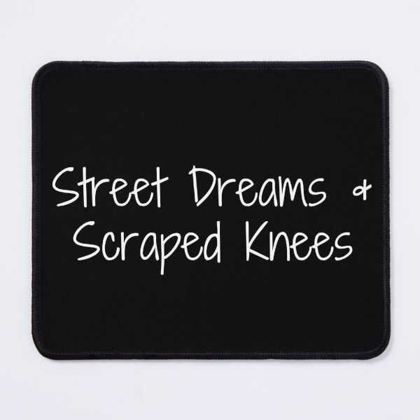 Item preview, Street Dreams & Scraped Knees designed and sold by Ninjacatoff.