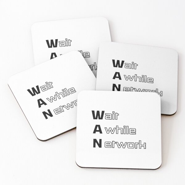 Item preview, Funny WAN Computer Engineering Acronym Pun designed and sold by ThePungineer.