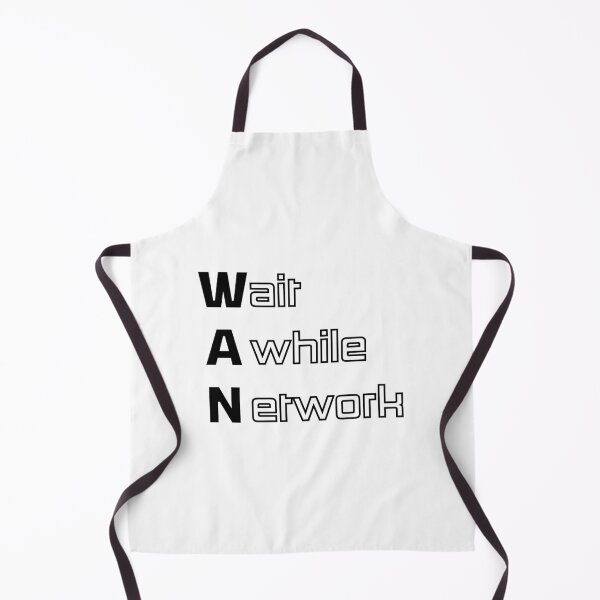 Item preview, Funny WAN Computer Engineering Acronym Pun designed and sold by ThePungineer.