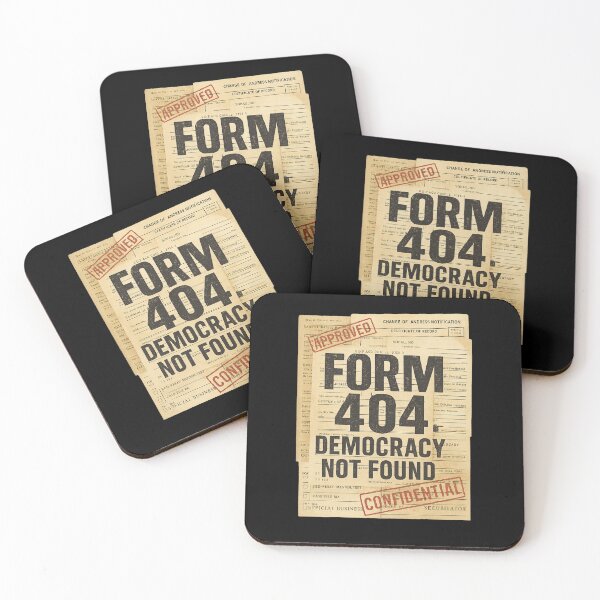 Item preview, Form 404: Democracy Not Found – Satirical Bureaucracy Tee designed and sold by HROC.