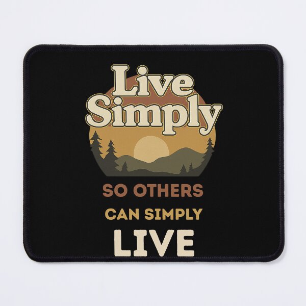 Item preview, Live Simply, So Others Can Simply Live  designed and sold by Gravly.