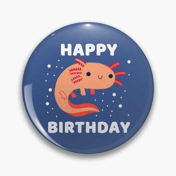 Item preview, HAPPY BIRTHDAY AXOLOTL #3 designed and sold by SalahBlt.
