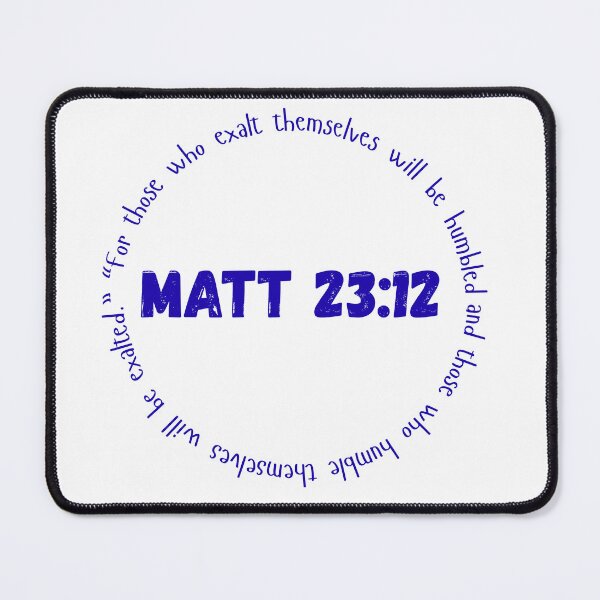 Item preview, Matthew 23:12 designed and sold by NotorieTEES.