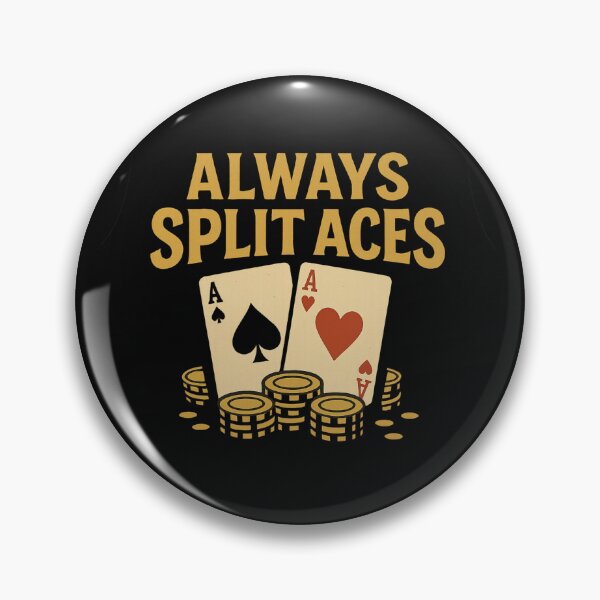 Item preview, Always Split Aces  designed and sold by JapplesBrewer.