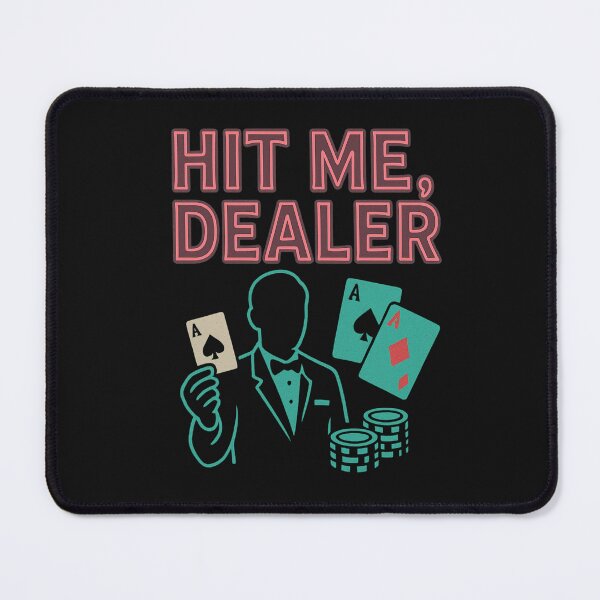 Item preview, Hit Me, Dealer designed and sold by JapplesBrewer.