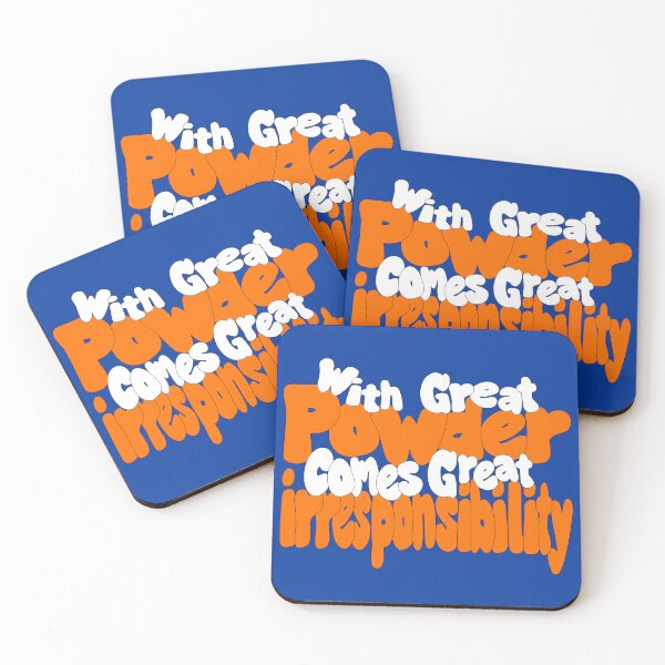 Item preview, With Great Powder comes Great Irresponsibility designed and sold by EpicStuff4All.
