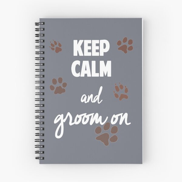 Item preview, Keep Calm and Groom On designed and sold by SuperUberLame.