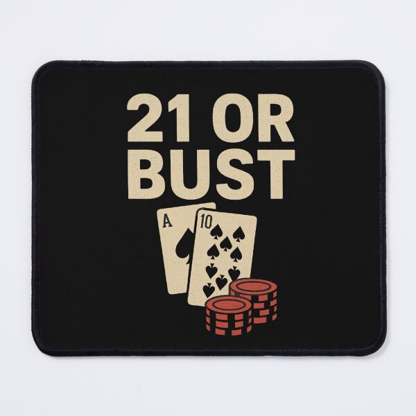Item preview, 21 Or Bust designed and sold by JapplesBrewer.