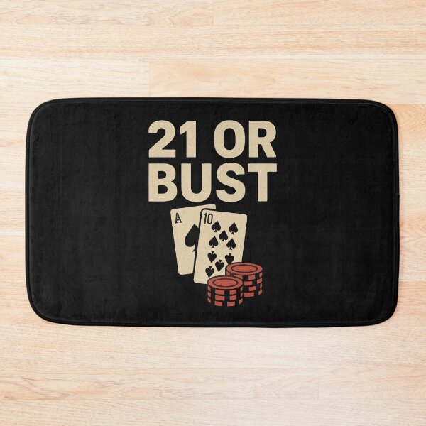 Item preview, 21 Or Bust designed and sold by JapplesBrewer.