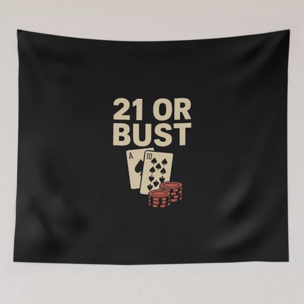 Item preview, 21 Or Bust designed and sold by JapplesBrewer.