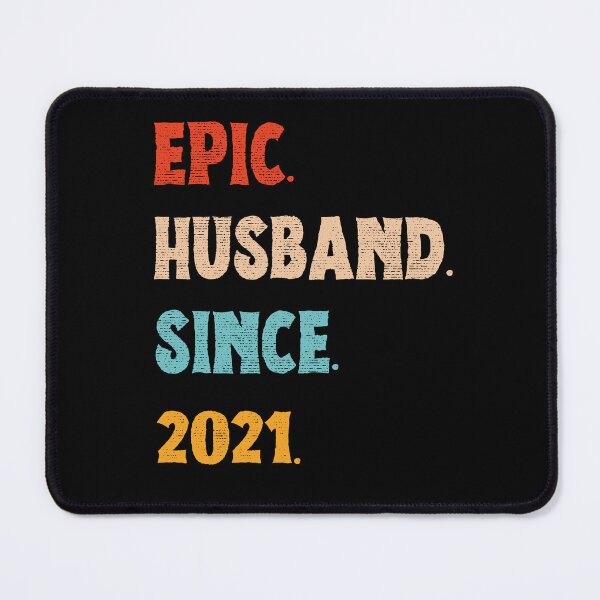 Item preview, Epic Husband Since 2021 - 4th Wedding Anniversary For Him, Men, Husband designed and sold by Mozaic Clothes.