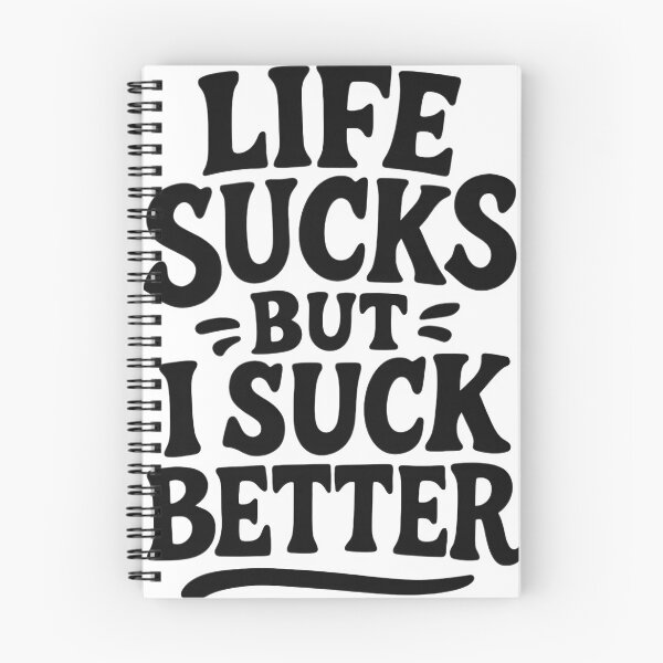 Item preview, Life sucks but I suck better designed and sold by Seduction-art.