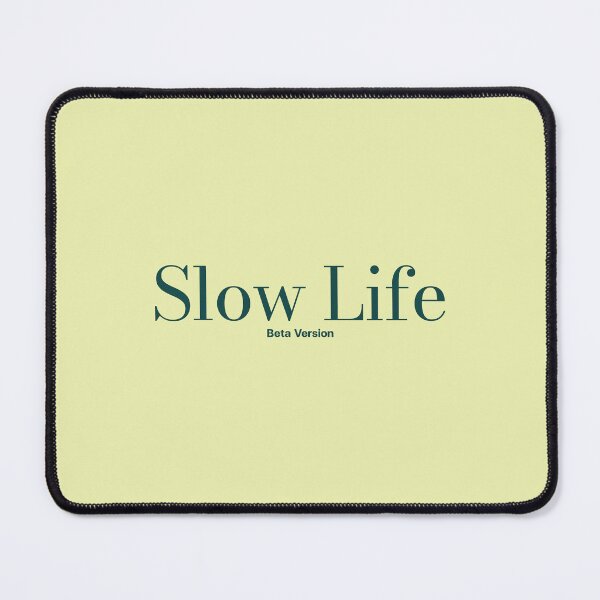 Item preview, SlowLife (Beta Version) designed and sold by Identity yourself.