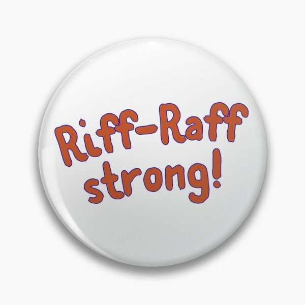 Item preview, Riff-Raff strong! designed and sold by Kid Wits Ink  "Wise enough to leave a lasting impression!".