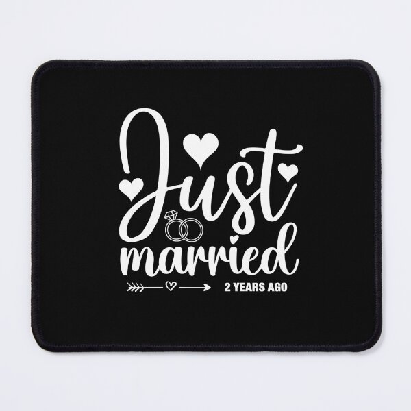 Item preview, Just Married 2 Years Ago, 2nd Wedding Anniversary for Men & Women designed and sold by Mozaic Clothes.