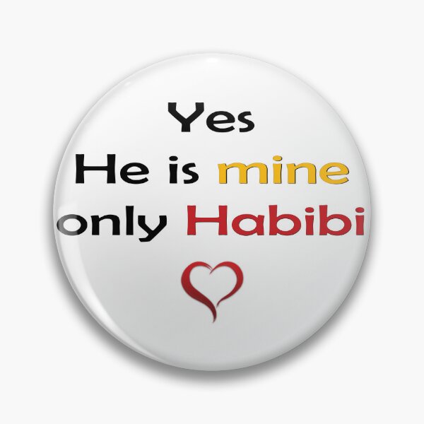 Item preview, Yes He Is Mine Only Habibi – Romantic Design with Red Heart designed and sold by ArtVibeDesign.